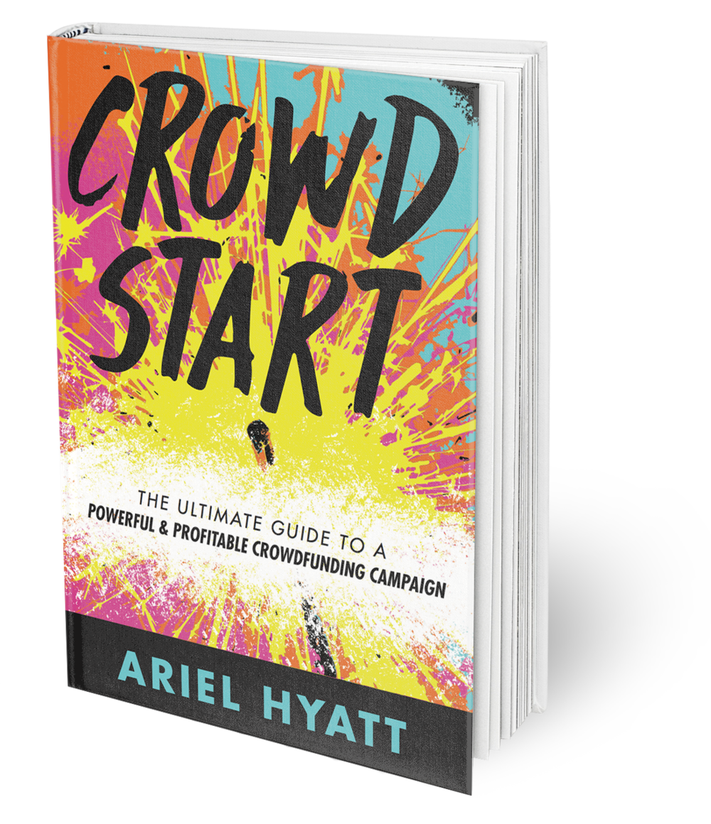 Crowdstart crowdfunding book cover by Ariel Hyatt