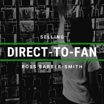 Selling Direct-to-Fan via Your WordPress Website w/ Electric Kiwi’s Ross Barber-Smith