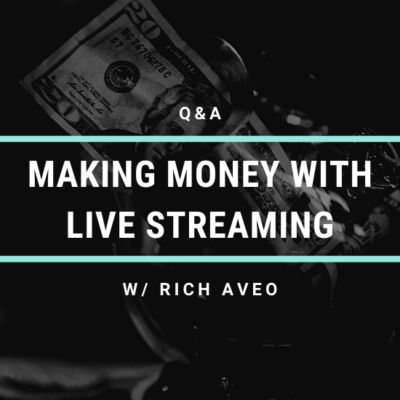 Q&A: Making Money With Live Streaming w/ Rich Aveo of The Pandemic Piano Show