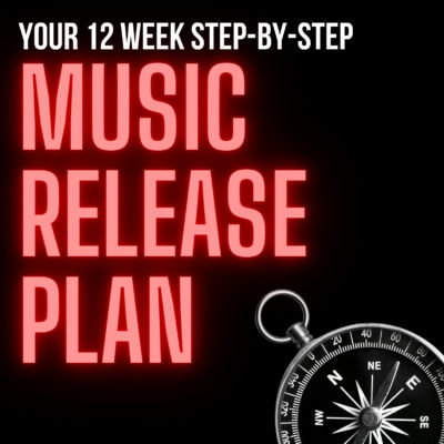 New Music Release Plan – 12 Week Step-By-Step Guide