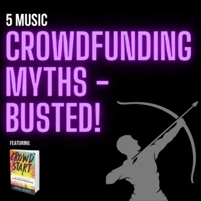 5 Music Crowdfunding Myths – Busted!